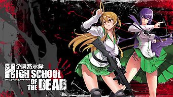 High School of the Dead: Season 1