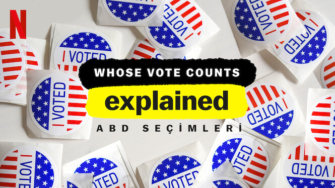 Whose Vote Counts, Explained: ABD Seçimleri